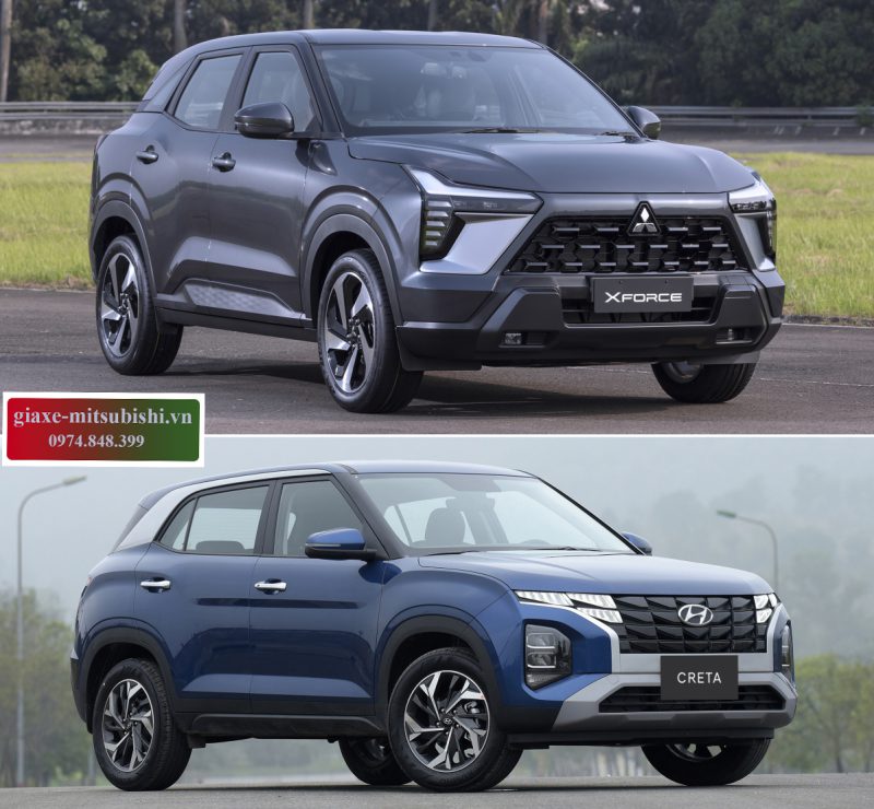 SO SÁNH XE MITSUBISHI XFORCE VS HYUNDAI CRETA