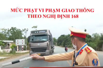 Nghị định 168 sẽ tăng mức xử phạt vi phạm giao thông lên rất cao – áp dụng từ 1/1/2025